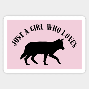 Just A Girl Who Loves Wolves Sticker